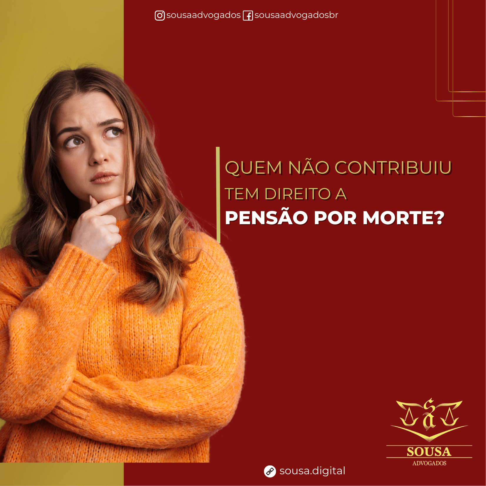 Quem não contribuiu tem direito a pensão por morte;